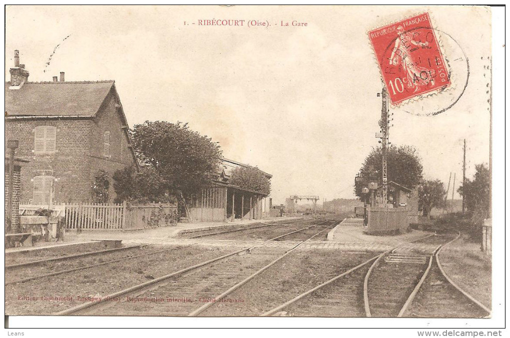 RIBECOURT - La Gare - Ribecourt Dreslincourt