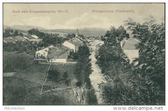 88 PROVENCHERES SUR FAVE / Gruss Vom Kriegsschauplatz 1914.1915 / FELDPOSTKARTE - Provencheres Sur Fave