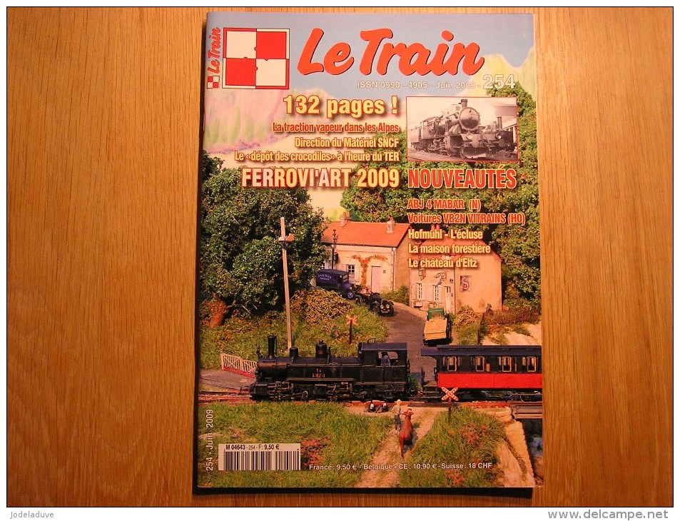 LE TRAIN N° 254 Revue Traction Vapeur Dans Les Alpes Engerth Mikado (2) Autorail Chemins De Fer Modélisme SNCF - Railway & Tramway