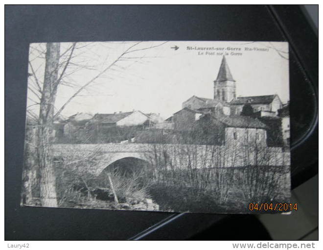 Saint Laurent Sur Gorre Le Pont Sur La Gorre - Saint Laurent Sur Gorre