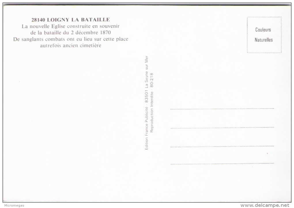 LOIGNY-la-BATAILLE - La Nouvelle Eglise Construite En Souvenir De La Bataille Du 2 Décembre 1870 - Loigny