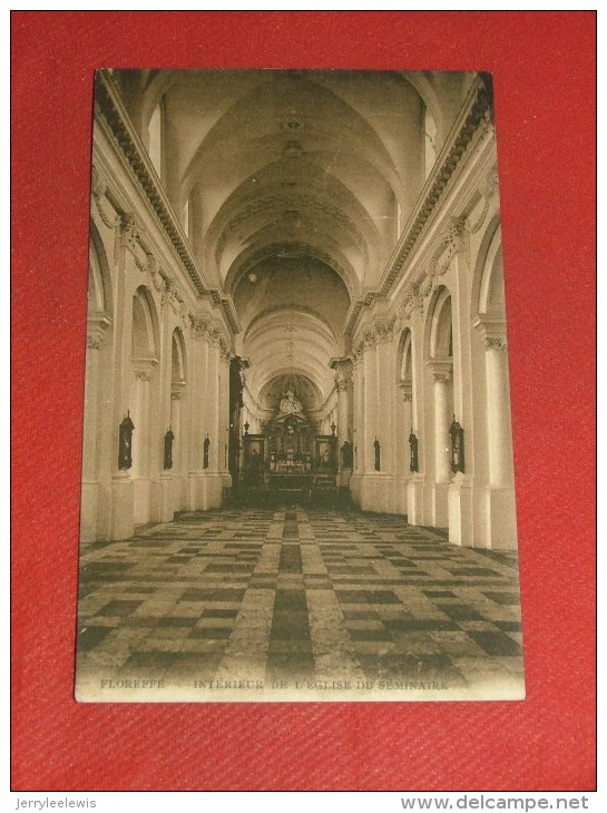 FLOREFFE  -  Intérieur De L´Eglise Du Séminaire   -  1909 - Floreffe