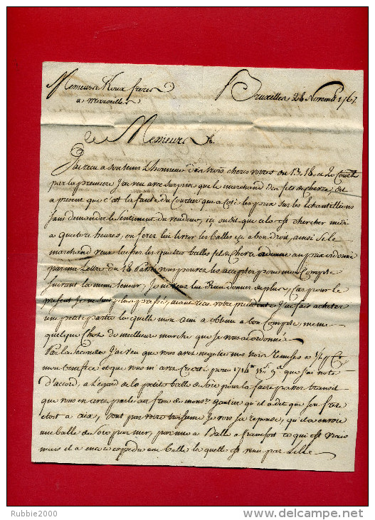 LETTRE 28 NOVEMBRE 1767 DE BEYDAEL DE BRUXELLES A ROUX DE MARSEILLE LETTRE EN TRES BON ETAT - 1714-1794 (Oostenrijkse Nederlanden)