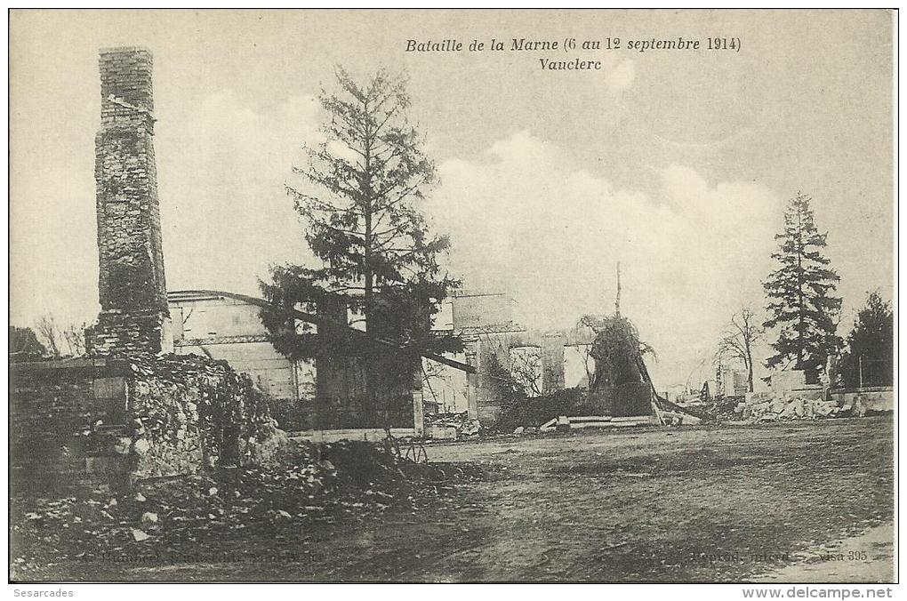 BATAILLE DE LA MARNE (6 AU 12 SEPTEMBRE 1914) VAUCLERC. SCAN R/VCITEE"MOTOBLOC" - Vitry-le-François