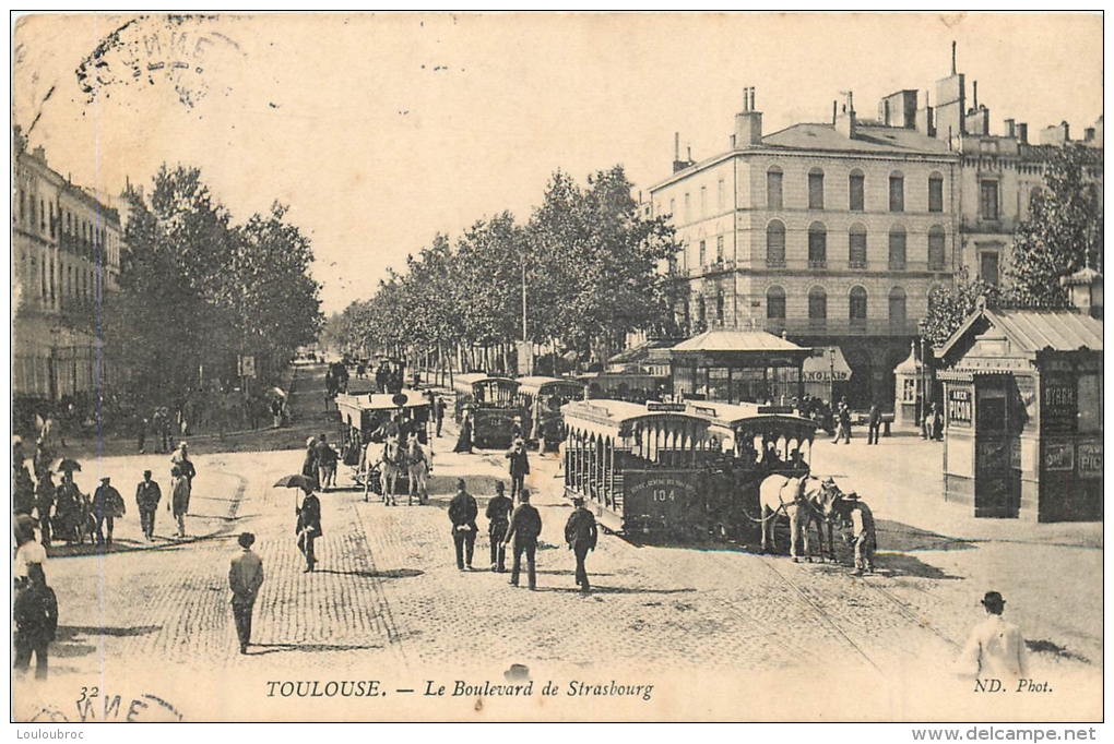 TOULOUSE  LE BOULEVARD DE STRASBOURG - Toulouse