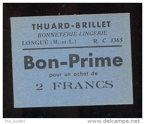 Bon Prime Pour Achat De 2 Frs  -  Thuard Brillet  Bonneterie Lingerie  à  Longué  (49) - Bons & Nécessité