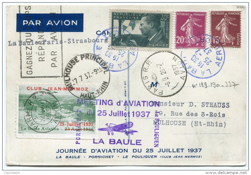 FRANCE CARTE POSTALE PAR AVION MEETING D'AVIATION DU JUILLET 1937 AVEC VIGNETTE SURCHARGEE CLUB JEAN-MERMOZ - 1927-1959 Briefe & Dokumente