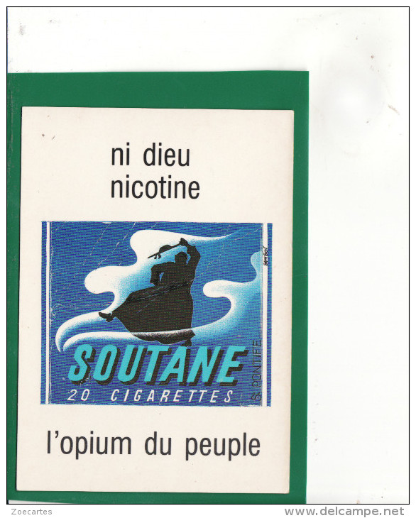 V 1158) 7)   PUB ANTI TABAC CP Annes 80  NI DIEU NI NICOTINE   :Très Très Bon état : - Publicité