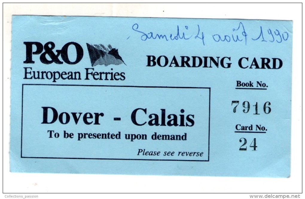 Billet D'embarquement De Bateau , P&O European Ferries , Dover-Calais , 1990 - Europe