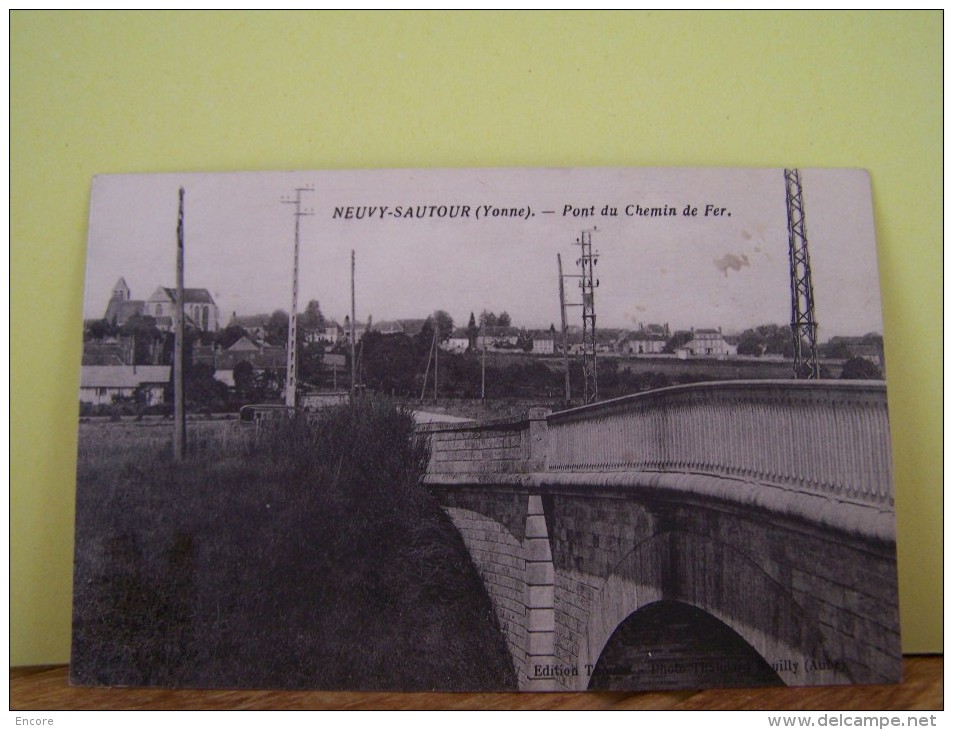 NEUVY-SAUTOUR (YONNE) PONT DU CHEMIN DE FER.    1922"a" - Neuvy Sautour