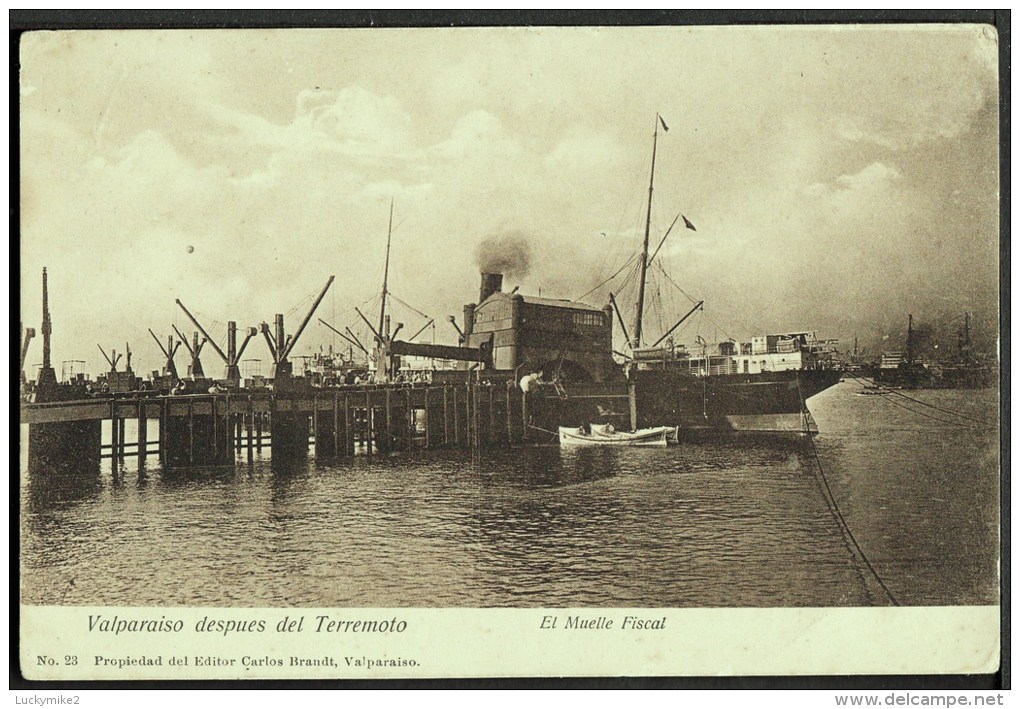 "Valparaiso Despues Del Terremoto (Valparaiso After The Earthquake)",  1906. - Chile