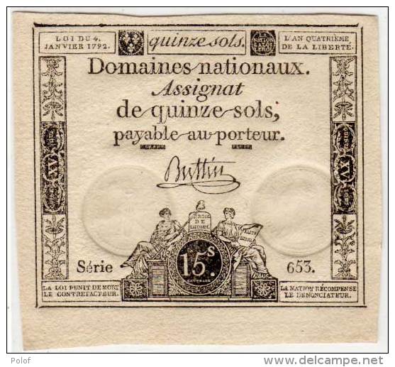 Assignat De Quinze Sols - Série 653 - Signé : Buttin - L' An 4° De La Lberté   (65898) - Assignats & Mandats Territoriaux