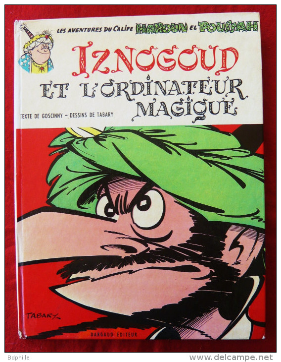 Iznogoud, Et L'ordinateur Magique  EO  1970 - Iznogoud