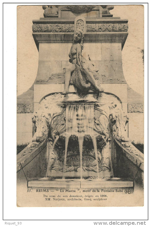 55 - REIMS - "La Marne", Motif De La Fontaine Subé - Reims