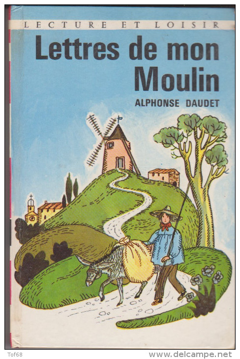 Lecture Et Loisir N°194 Lettres De Mon Moulin Alphonse Daudet - Collection Lectures Et Loisirs