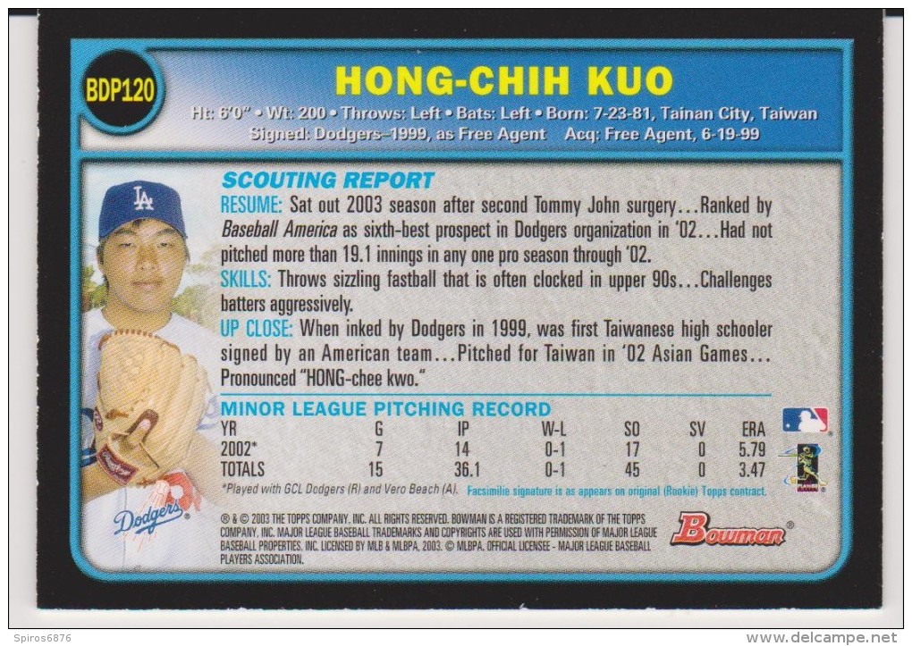 BASEBALL DODGERS 2003 Bowman Draft Picks #BDP120 Rookie Glossy Thick Card By TOPPS With Taiwanese Player HONG CHIH KUO - Baseball - Minors (Ligue Mineure)