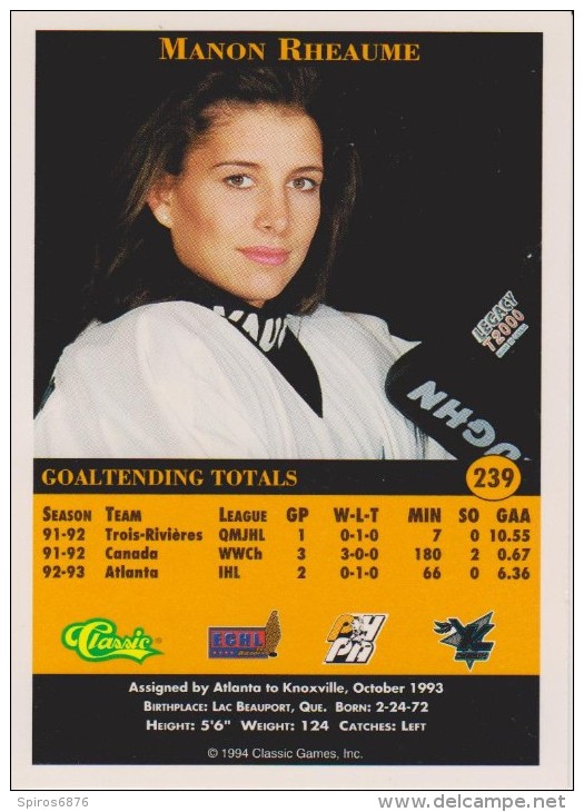 1993 Classic Pro Prospects Hockey  #239 Card MANON RHEAUME CANADA Women ICE HOCKEY - Trading Cards