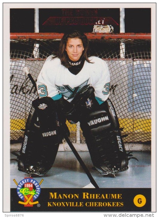 1994 Classic Pro Prospects Hockey  #250 Card MANON RHEAUME CANADA Women ICE HOCKEY - Tarjetas