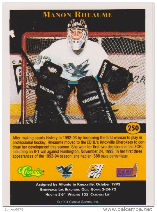 1994 Classic Pro Prospects Hockey  #250 Card MANON RHEAUME CANADA Women ICE HOCKEY - Tarjetas