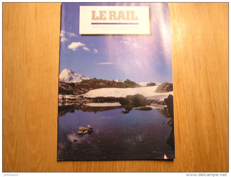 LE RAIL Vielsam Au Pays Des Macrales & Du Coticule Whisky Régionalisme Revue 3/1999 Mensuel SNCB NMBS Chemins Fer Train - Railway & Tramway