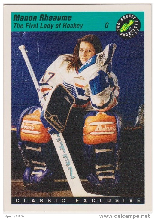 1993 Classic Pro Hockey Prospects  #1 Card MANON RHEAUME CANADA Women ICE HOCKEY - Tarjetas