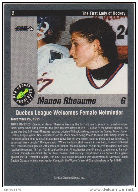 1993 Classic Pro Hockey Prospects  #2 Card MANON RHEAUME CANADA Women ICE HOCKEY - Tarjetas