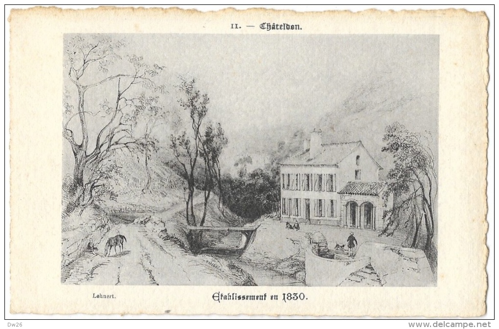 Chateldon - Etablissement En 1830 - Reproduction De Gravure - Carte Sur Papier Canson, Non Circulée - Chateldon