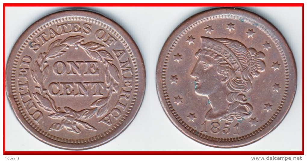 **** USA - UNITED STATES - ETATS-UNIS  - ONE CENT 1851 - 1 CENT 1851 BRAIDED HAIR LARGE CENT **** EN ACHAT IMMEDIAT !!! - 1840-1857: Braided Hair