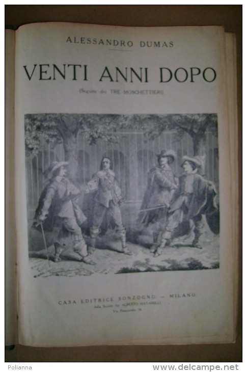 PCC/5  Dumas VENTI ANNI DOPO (3 Moschettieri) Sonzogno 1927 - Anciens