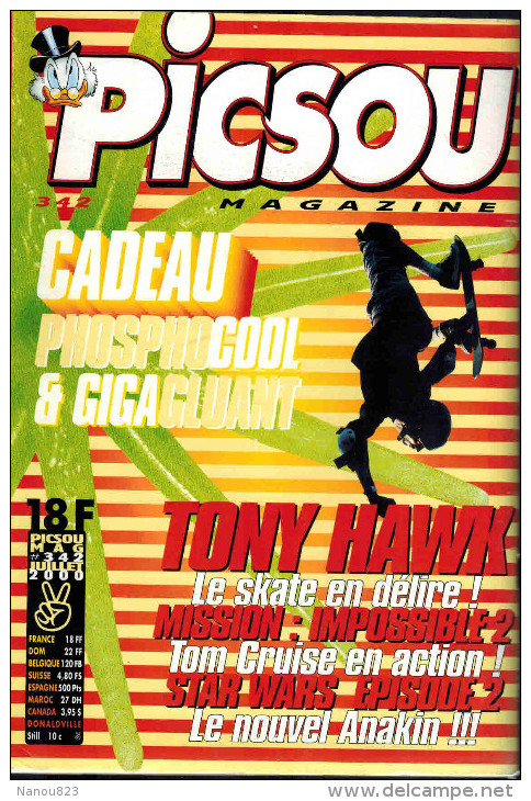 PICSOU MAGAZINE N° 342 De Juillet 2000 Spécial Rap Au Soleil Avec Supplement Gags Jeux Activités Cédric - Picsou Magazine