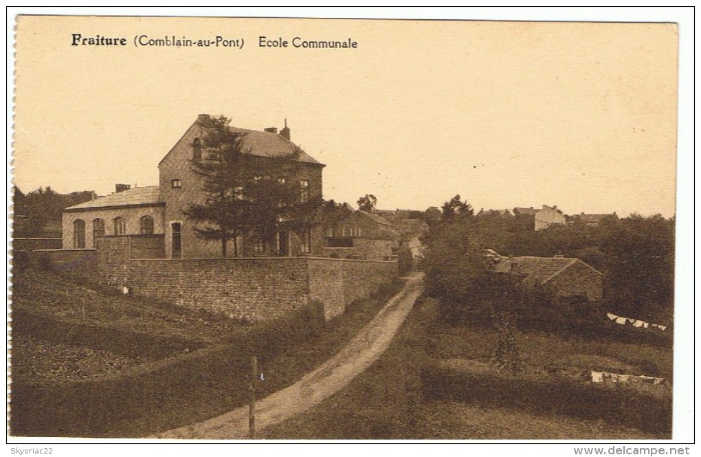 COMBLAIN -AU-PONT-- FRAITURE école - Comblain-au-Pont