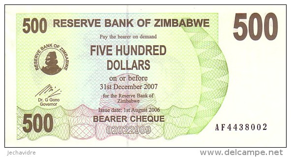 ZIMBABWE   500  Dollars  Emission Du 01-08-2006  Bearer Cheque   Pick 43     ***** BILLET  NEUF ***** - Zimbabwe