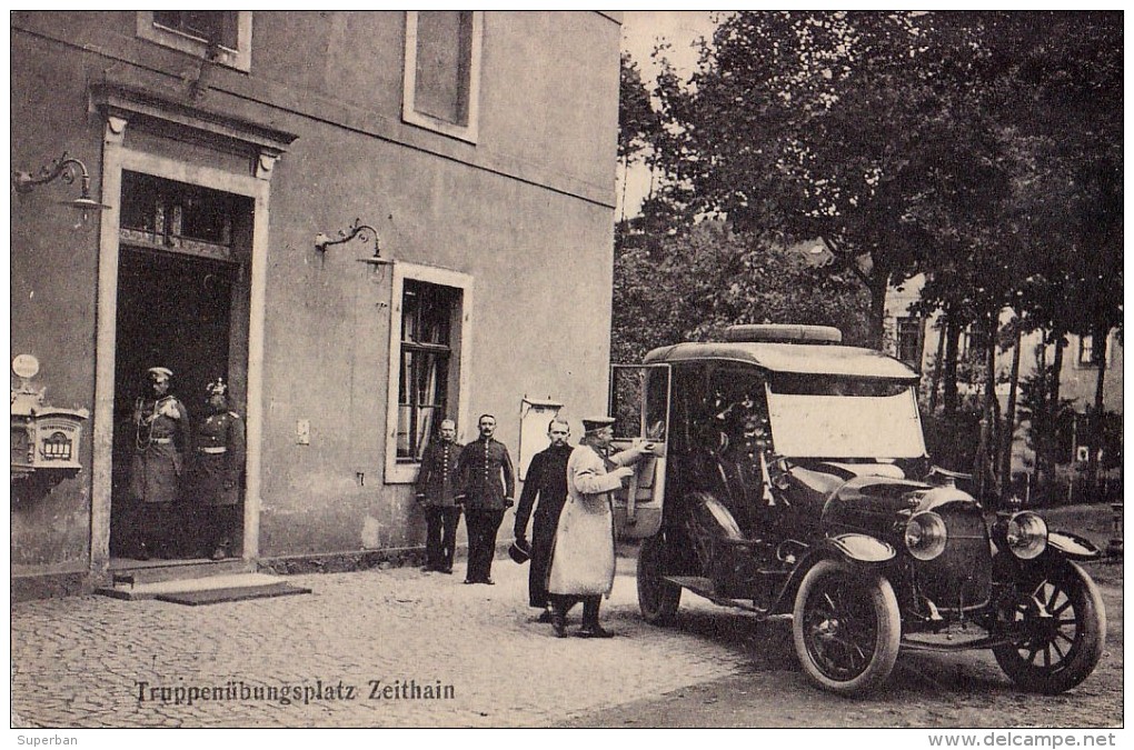 TRUPPENÜBUNGSPLATZ ZEITHAIN : BEAU AUTOMOBILE ! - LE KAISER ! - C. P. VOYAGÉE Par POSTE MILITAIRE : GERMANY 1917 (p-799) - Zeithain