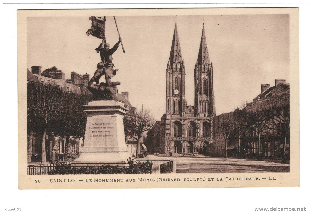 26 - SAINT-LO - Le Monument Aux Morts Et La Cathédtale -  LL - Saint Lo