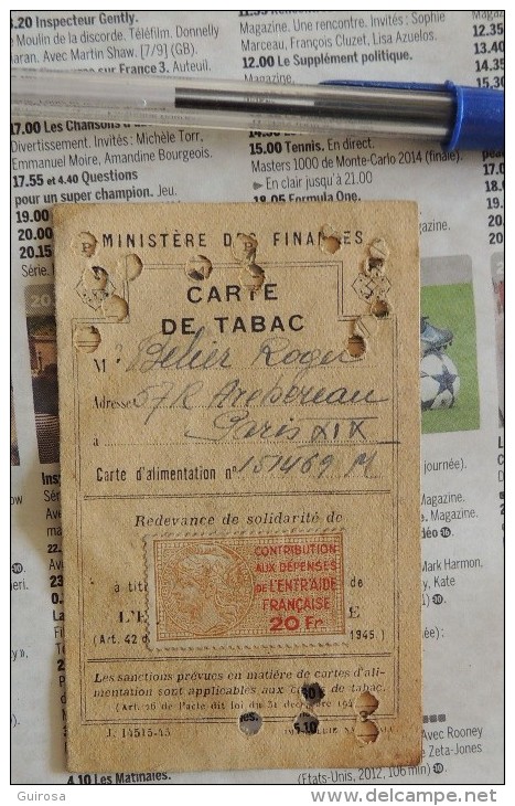 Carte De Tabac Avec Timbre Fiscal 20 Francs Contribution Dépenses Entraide Française 1945 A La Corona Bld St Michel - Documents