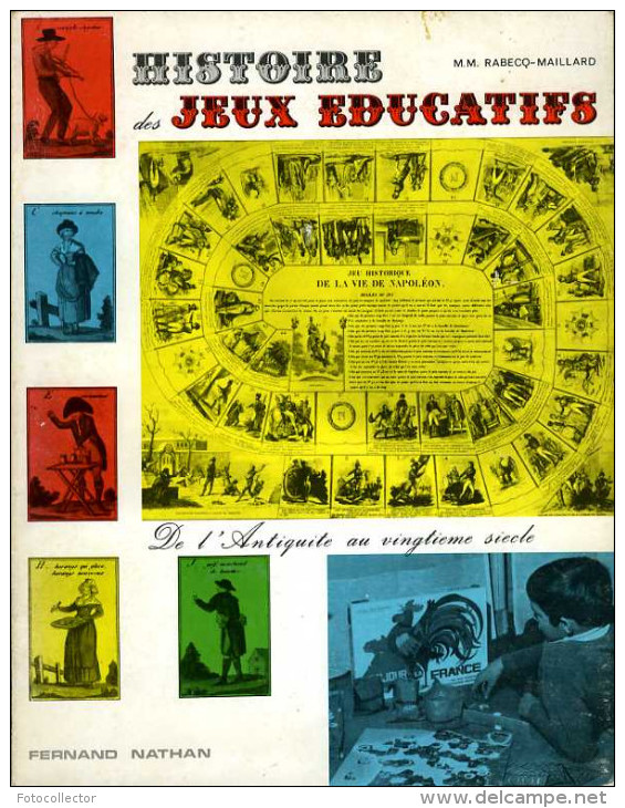 Histoire Des Jeux éducatifs : De L'antiquité Au 20ème Siècle Par Rabecq-Maillard - Jeux De Société