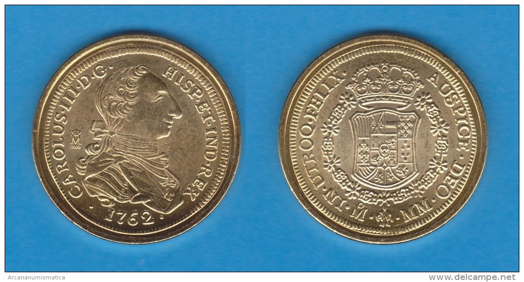 CARLOS III  8 ESCUDOS   1.762  ORO   MÉXICO   SC/UNC     Réplica       T-DL-10.866 - Essays & New Minting