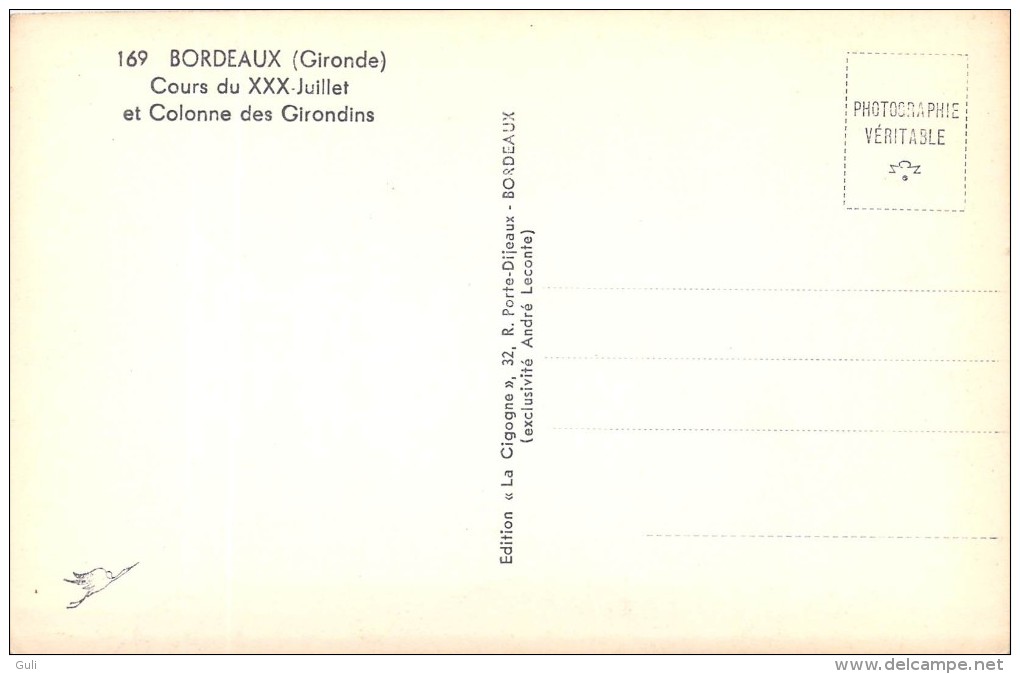 [33] Gironde > BORDEAUX  Cours Du XXX Juillet Et Colonne Des Girondins - ETAT = Voir Description    *PRIX FIXE - Bordeaux