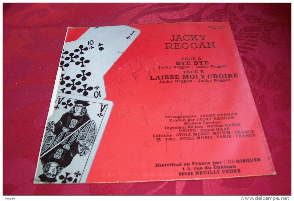 JACKY  REGGAN  ° AUTOGRAPHE SUR 45 TOURS VINYLE  /  BYE BYE - Autogramme