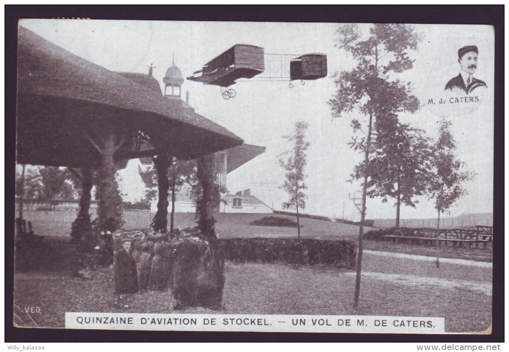 Quinzaine D'aviation De STOCKEL - Avion - Un Vol De M. De Caters - Vliegtuig - Luchtvaart  // - Woluwe-St-Pierre - St-Pieters-Woluwe