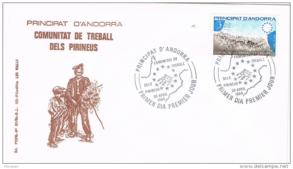 7900. Carta F.D.C. ANDORRA Francesa 1984. Comunité Du Travail Pirineos - Covers & Documents