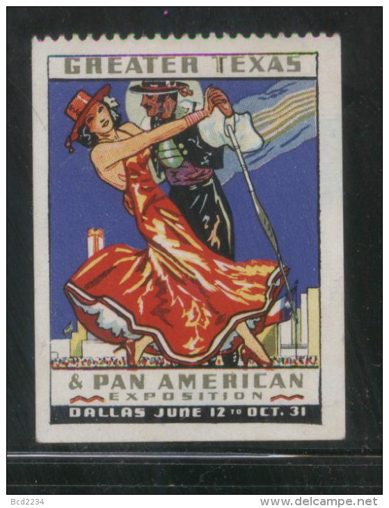 USA GREATER TEXAS & PAN AMERICAN EXPOSITION DESIGN 2 NO GUM POSTER STAMP CINDERELLA REKLAMENMARKEN Dancing - Unused Stamps