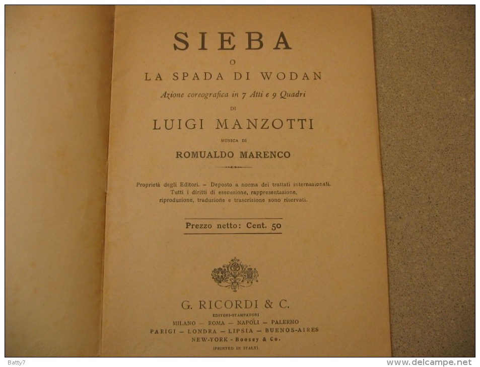 LIBRETTO D´OPERA SIEBA - LA SPADA DI WODAN  DI L. MANZOTTI - EDIZIONI RICORDI - Théâtre