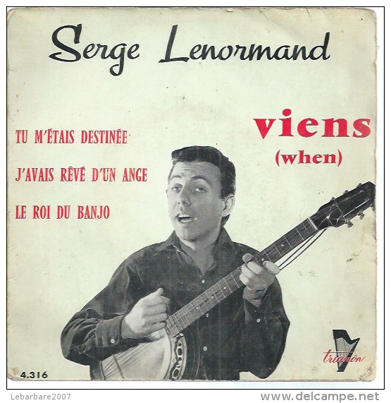 45 Tours EP - SERGE LENORMAND - TRIANON 4316 -   " VIENS " + 3 - Autres - Musique Française