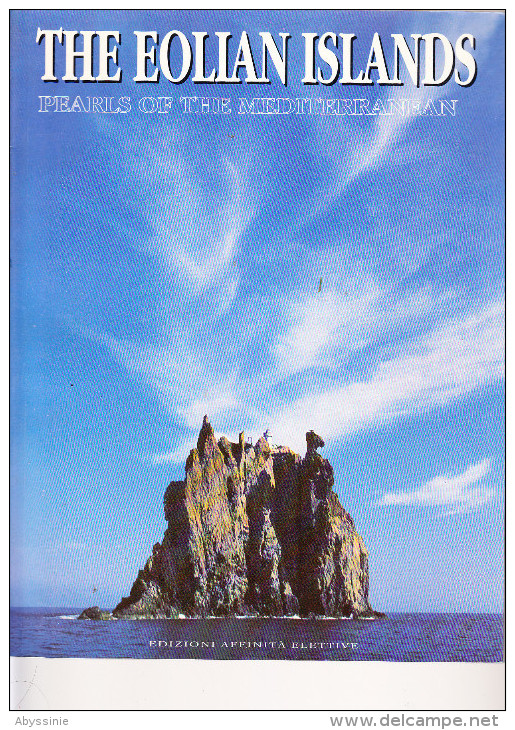 D23 - THE EOLIAN ISLANDS - PEARLS OF THE MEDITERRANEAN - Livre En Anglais - 1997 - Sonstige & Ohne Zuordnung