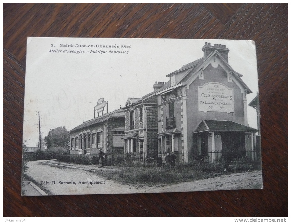 CPA Saint Just En Chaussée. Ateliers D'aveugles. Fabrique De Brosses. - Saint Just En Chaussee