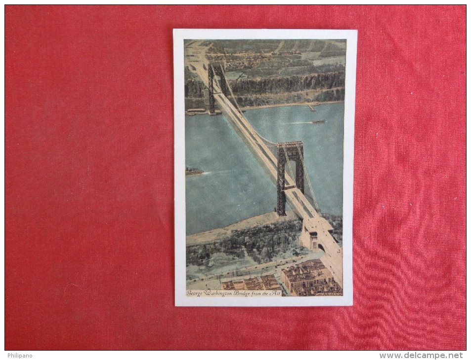 - New York > New York City > Bridges & Tunnels  George Washington Bridge From Air  Not Mailed   Ref 1291 - Ponti E Gallerie