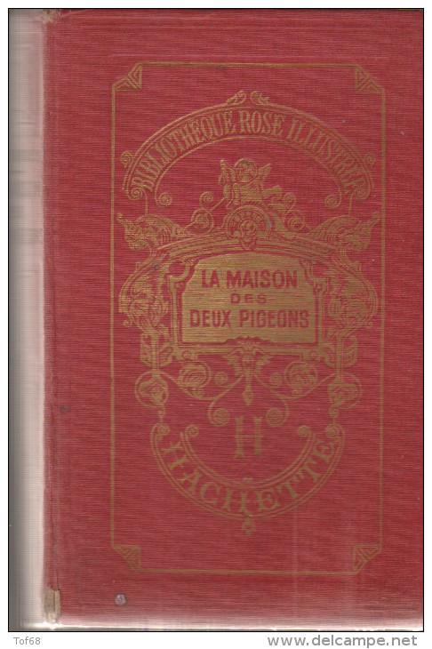 La Maison Des Deux Pigeons 1948 Bibliothèque Rose Illustrée - Bibliothèque Rose