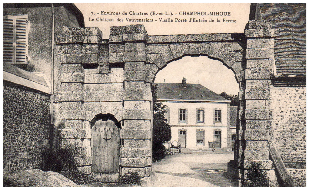 Cpa  28  Environ De Chartres , Champhol-mihoue , Le Chateau Des Vauventriers, Entree De La Ferme - Autres & Non Classés