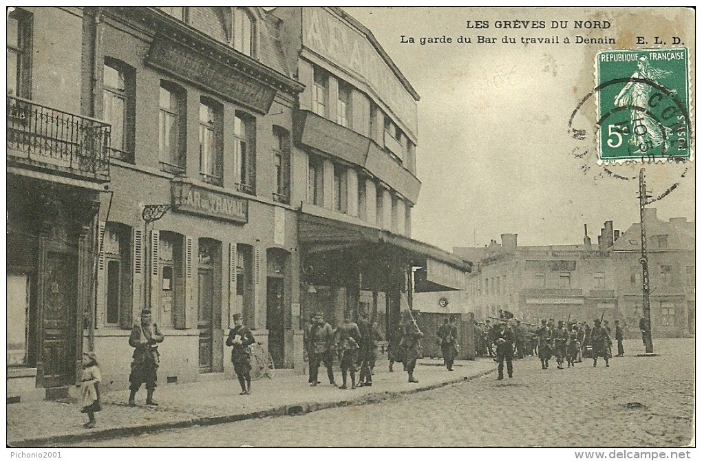 DENAIN - LES GREVES DU NORD - La Garde Du Bar Du Travail - Denain